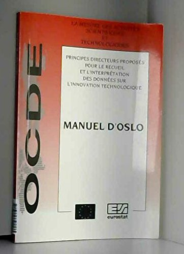 manuel d'oslo : principes directeurs proposés pour le recueil et l'interprétation des données sur l'