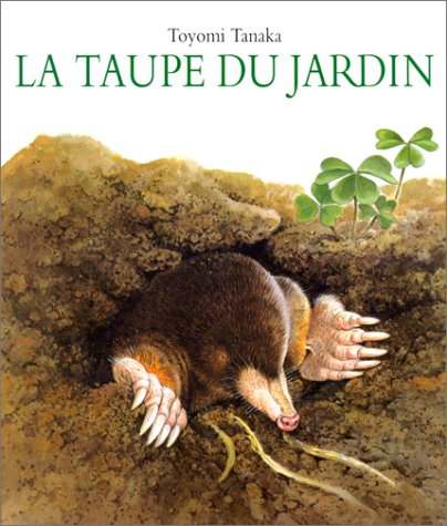 La Taupe du jardin