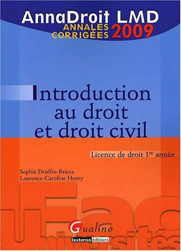 Introduction au droit et droit civil : licence de droit 1re année : annales corrigées