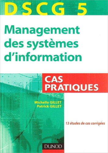 DSCG 5, management des systèmes d'information : cas pratiques