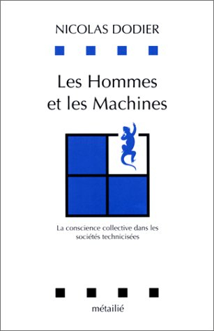 Les hommes et les machines : la conscience collective dans les sociétés technicisées