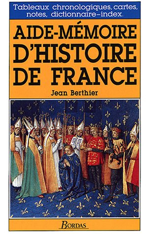 Aide-mémoire d'histoire de France