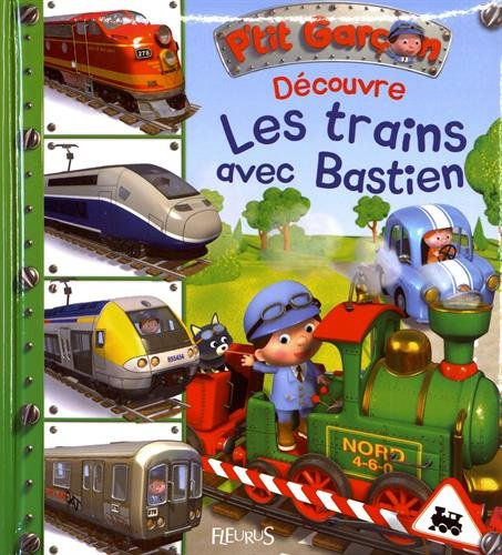 Découvre les trains avec Bastien