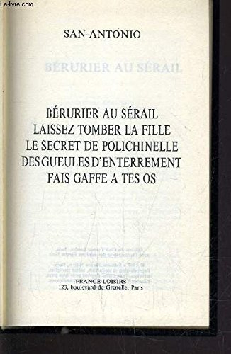 bérurier au sérail laissez tomber la fille le secret de polichinelle des gueules d'enterrement fais 