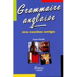 grammaire anglaise avec exercices corrigés