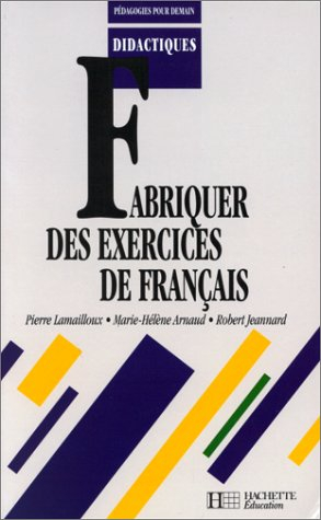 Fabriquer des exercices de français