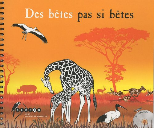 Des bêtes pas si bêtes