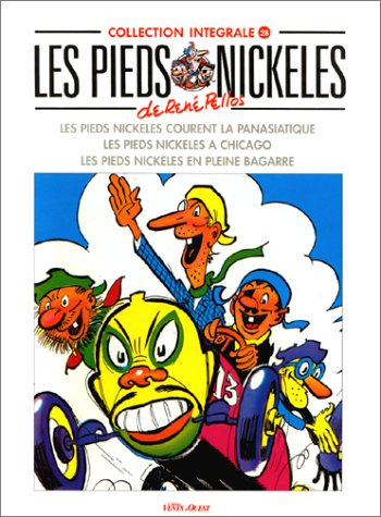 Les Pieds nickelés : intégrale. Vol. 28. Les Pieds nickelés courent la Panasiatique