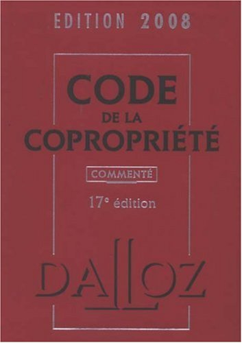 Code de la copropriété 2008, commenté