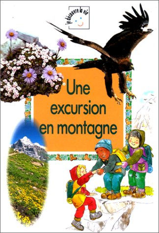 Une Excursion en montagne