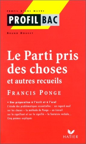 Le parti pris des choses, Francis Ponge