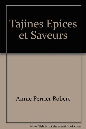 Tajines : épices et saveurs