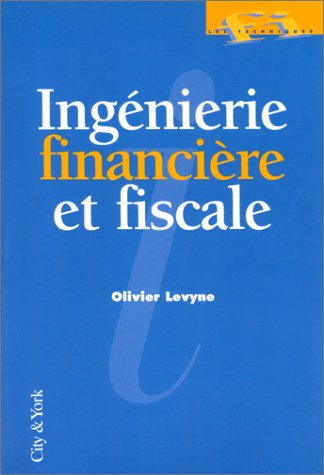 Ingénierie financière et fiscale