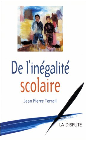 De l'inégalité scolaire