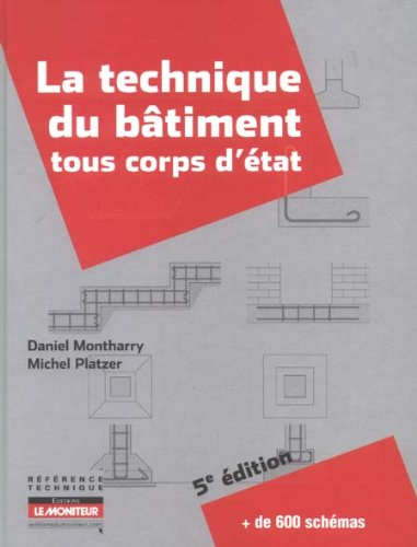 La technique du bâtiment : tous corps d'état