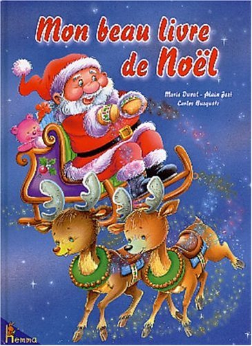 Autour du sapin : mon beau livre de Noël