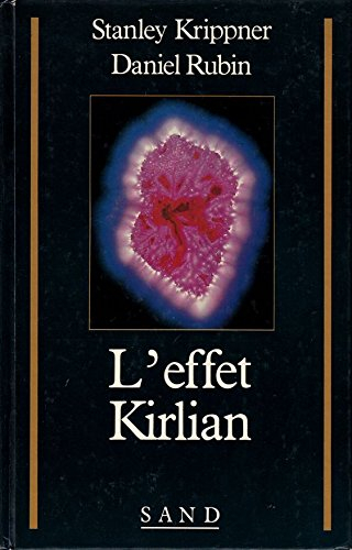 L'Effet Kirlian