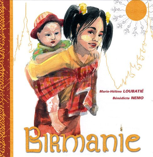 Birmanie ou Myanmar