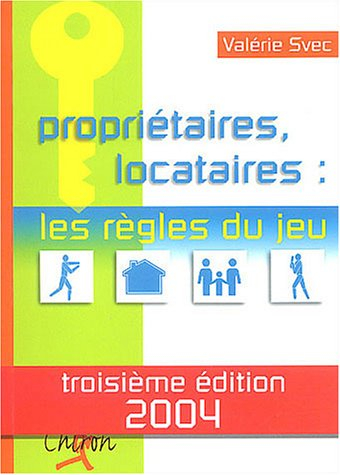 propriétaires/locatires : les règles du jeu