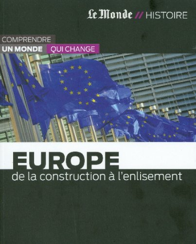 Europe : de la construction à l'enlisement