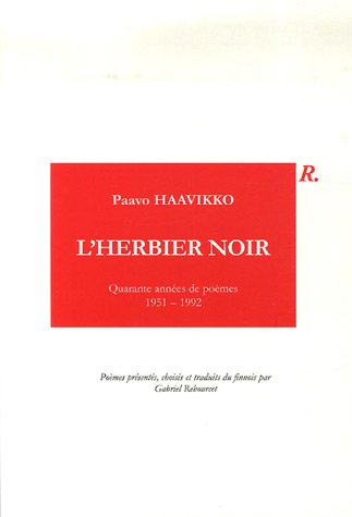 L'herbier noir : quarante années de poèmes, 1951-1992