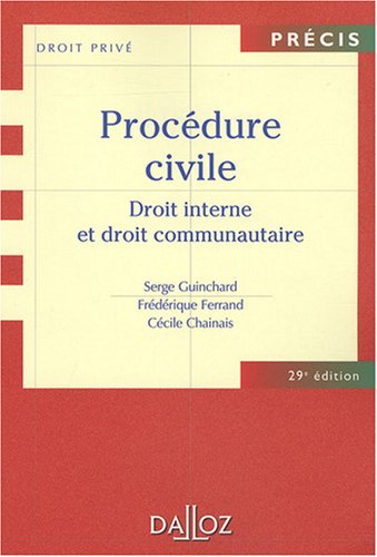 Procédure civile : droit interne et droit communautaire