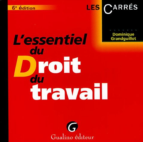 l'essentiel du droit du travail