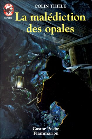 La Malédiction des opales