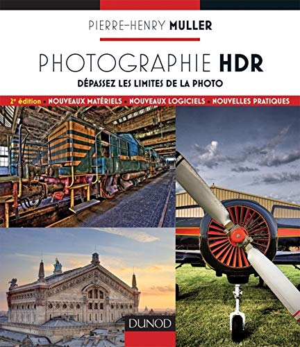 Photographie HDR : dépassez les limites de la photo