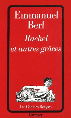 Rachel et autres grâces