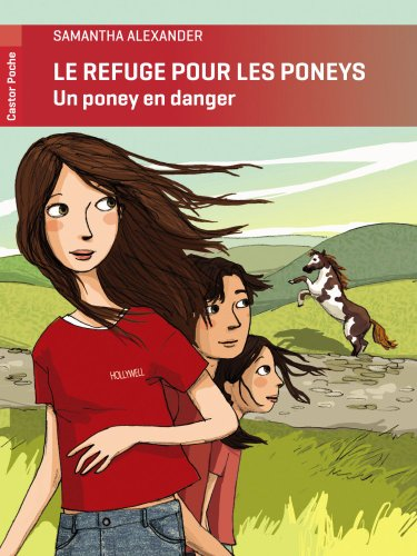 Le refuge pour les poneys. Un poney en danger