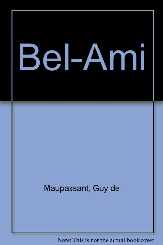 maupassant/ulb bel-ami    (ancienne edition)