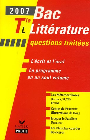 Bac littérature 2007, questions traitées