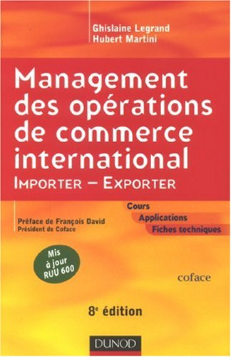 Management des opérations de commerce international : importer, exporter