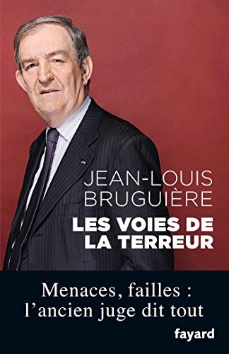 Le terrorisme : les voies de la terreur