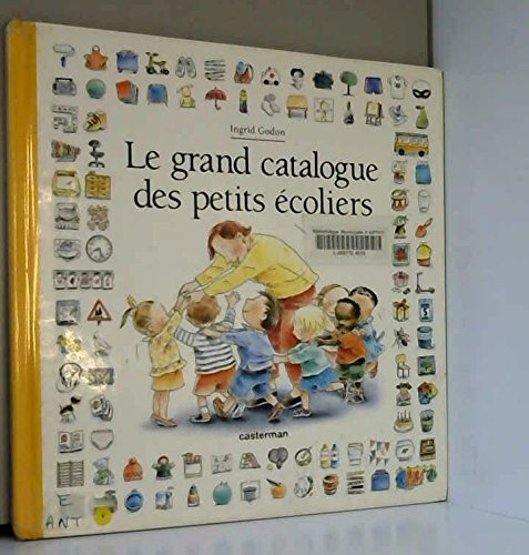 Le grand catalogue des petits écoliers