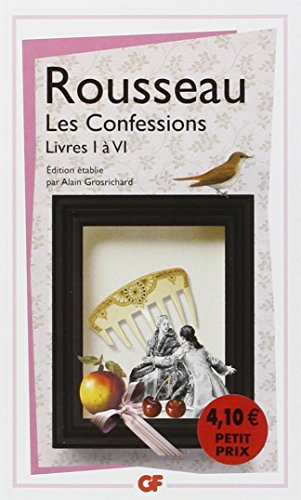 Les confessions. Vol. 1. Livres I à VI