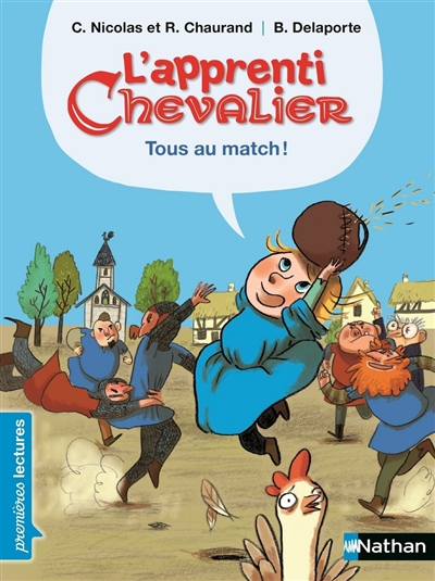 L'apprenti chevalier. Tous au match !