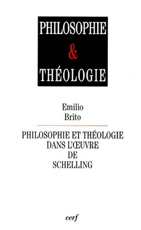 Philosophie et théologie dans l'oeuvre de Schelling
