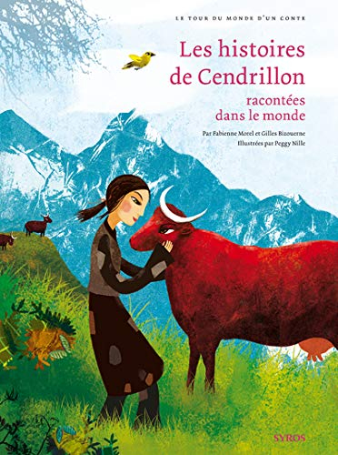 Les histoires de Cendrillon racontées dans le monde