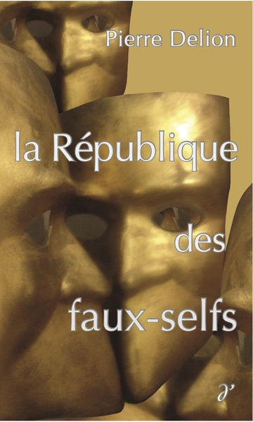 La république des faux-selfs