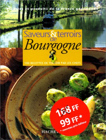 Saveurs et terroirs de Bourgogne