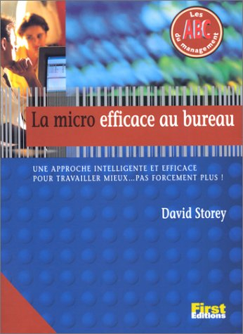 La micro efficace au bureau