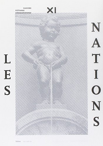 Cahiers d'études lévinassiennes, n° 11. Les nations