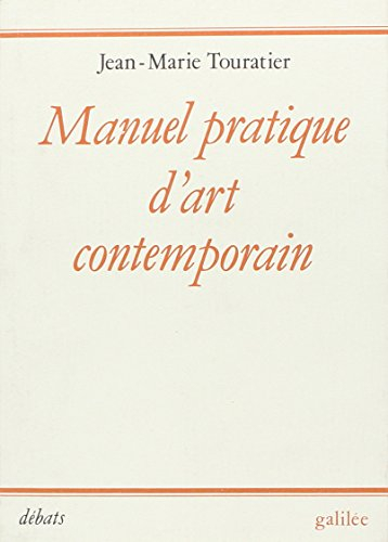 Manuel pratique d'art contemporain