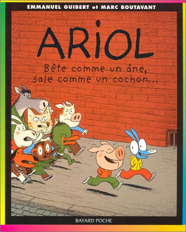 Ariol. Vol. 3. Bête comme un âne, sale comme un cochon...