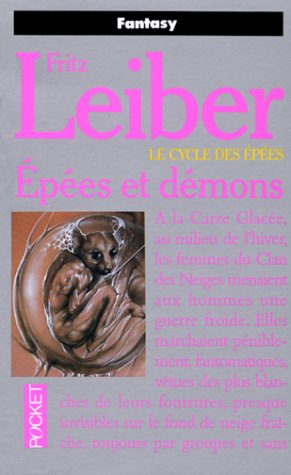 Le cycle des épées. Epées et démons