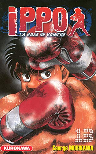 Ippo : la rage de vaincre. Vol. 13