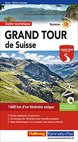 Grand Tour de Suisse Guide Touristique (2021)