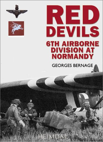 Diables rouges en Normandie : la 6e para britannique, 5-6 juin 1944